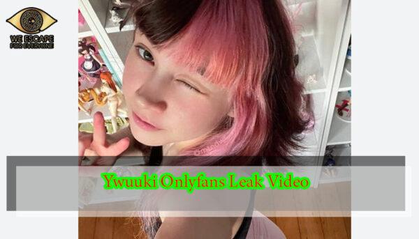 Key Factors Contributing to the Virality of the Ywuuki OnlyFans Leak Viral Video